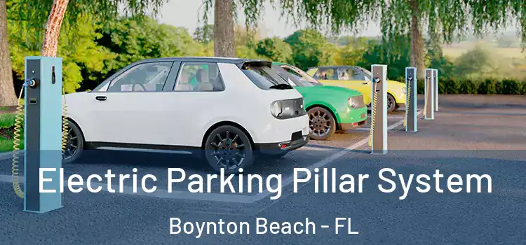 Electric Parking Pillar System Boynton Beach - FL