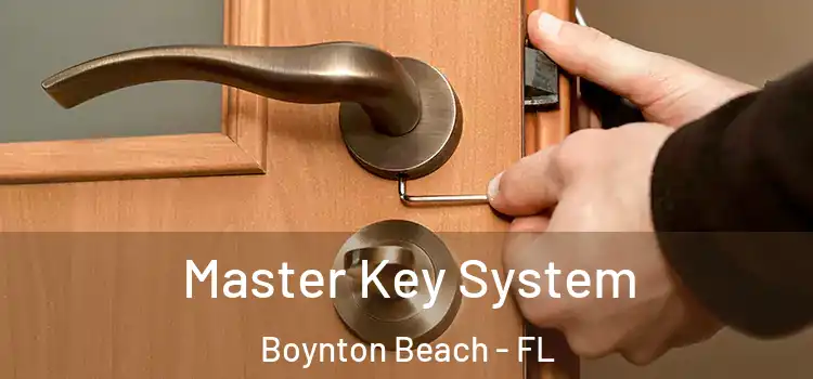  Master Key System Boynton Beach - FL