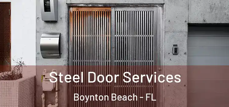  Steel Door Services Boynton Beach - FL