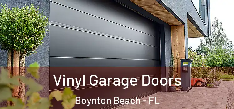  Vinyl Garage Doors Boynton Beach - FL
